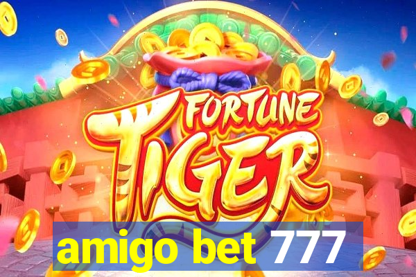 amigo bet 777